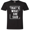 That's What She Said, Tak Powiedziała, Office, Koszulka, T-shirt